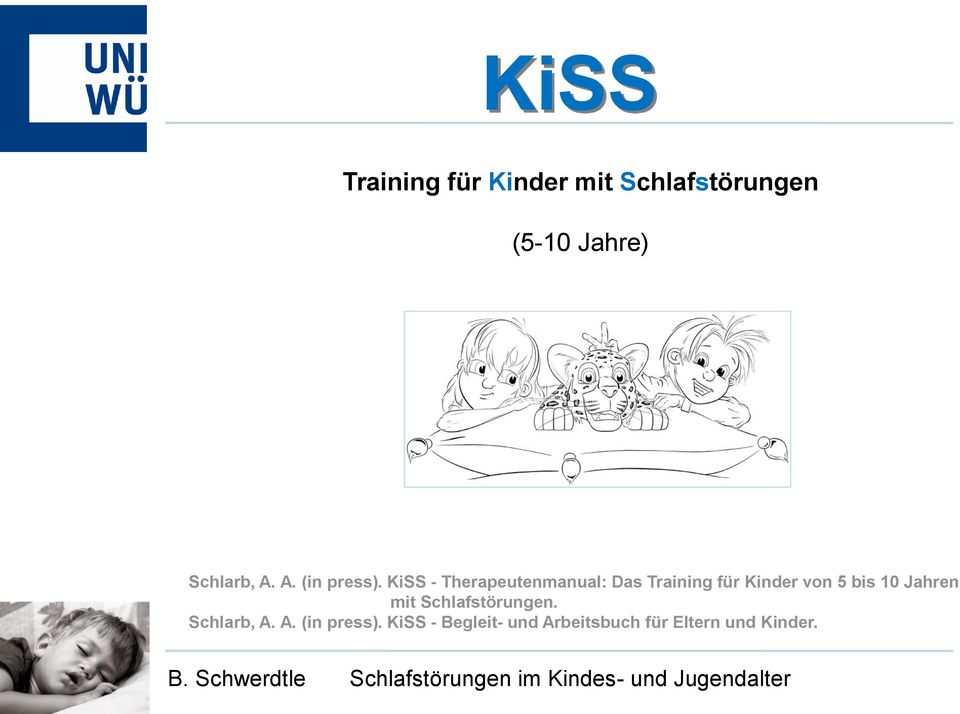 KiSS - Therapeutenmanual: Das Training für Kinder von 5 bis 10