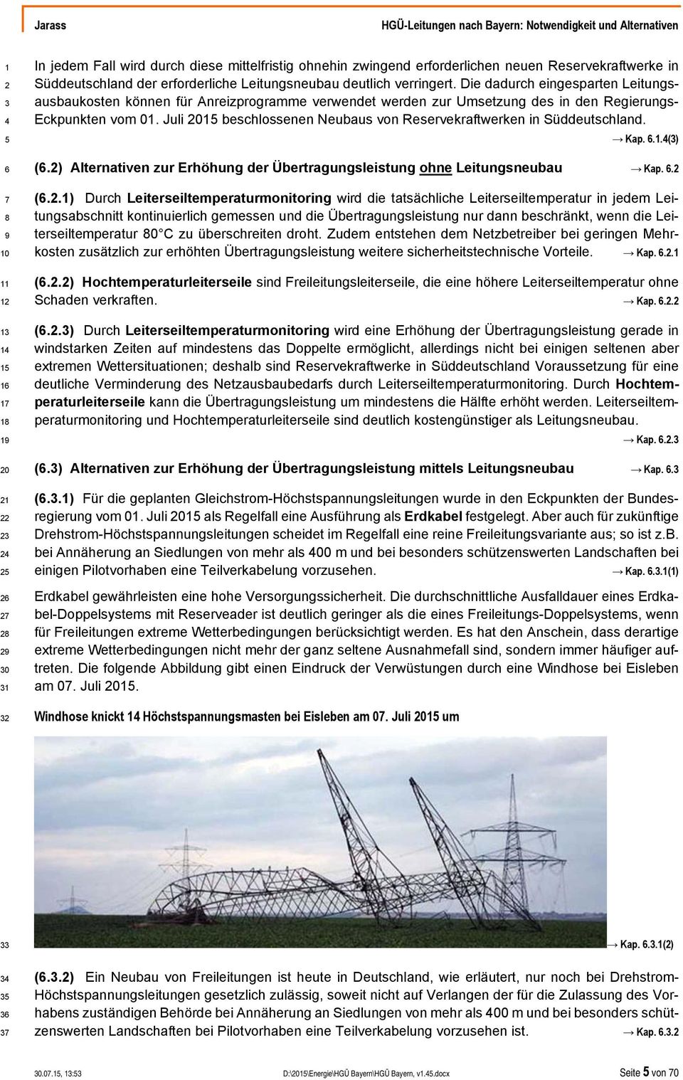 Juli 0 beschlossenen Neubaus von Reservekraftwerken in Süddeutschland. Kap...() (.