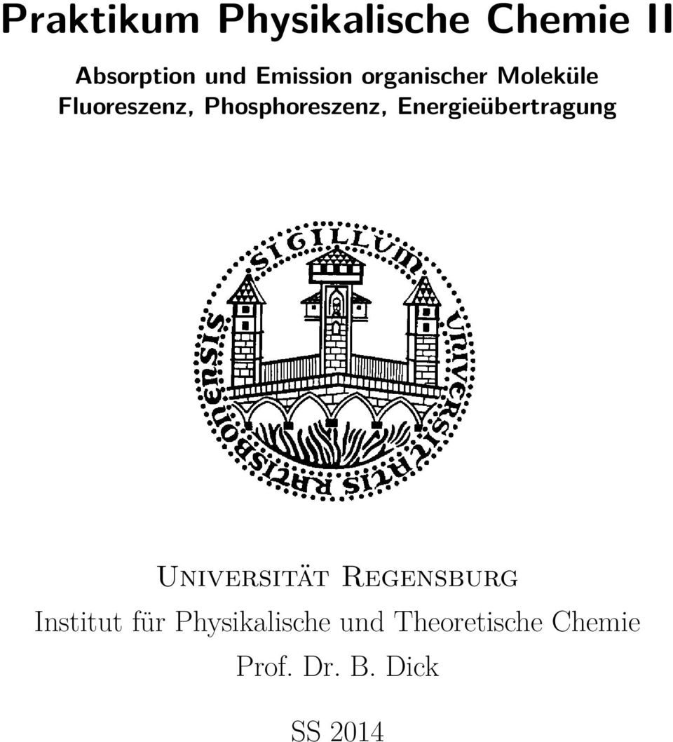 Phosphoreszenz, Energieübertragung Universität