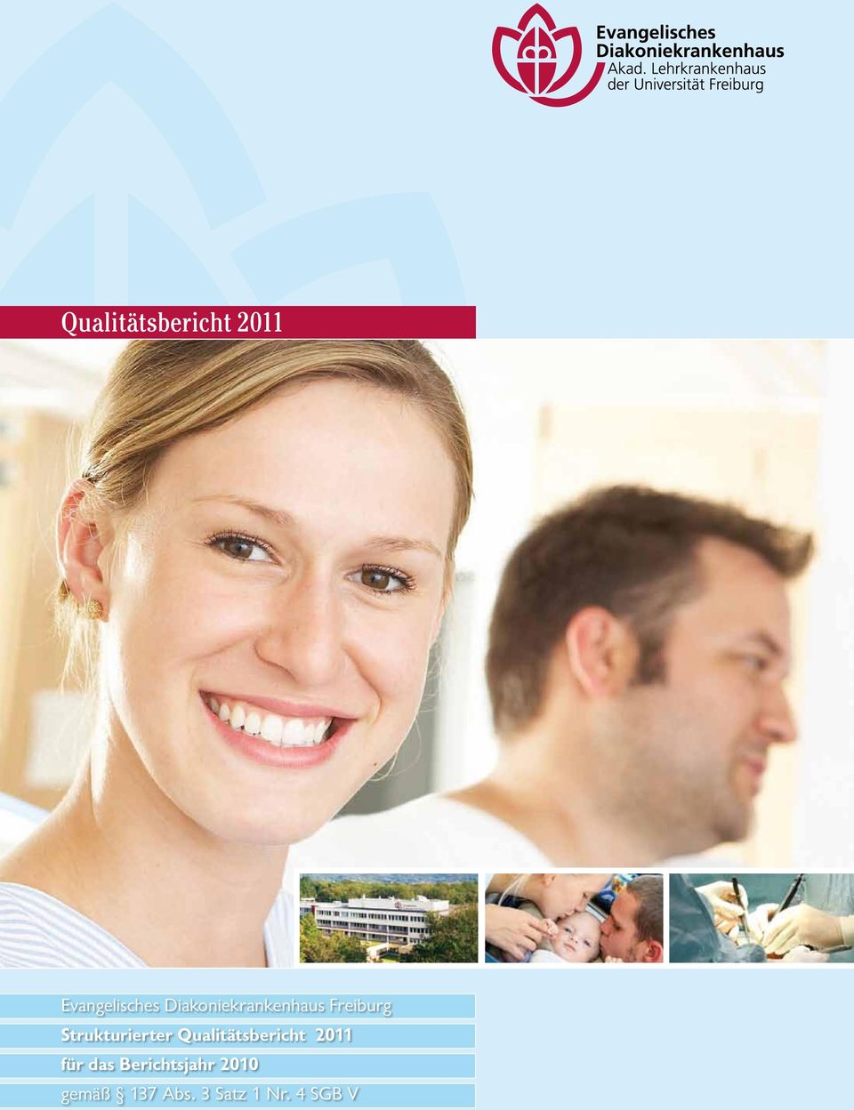 Strukturierter Qualitätsbericht 2011 für