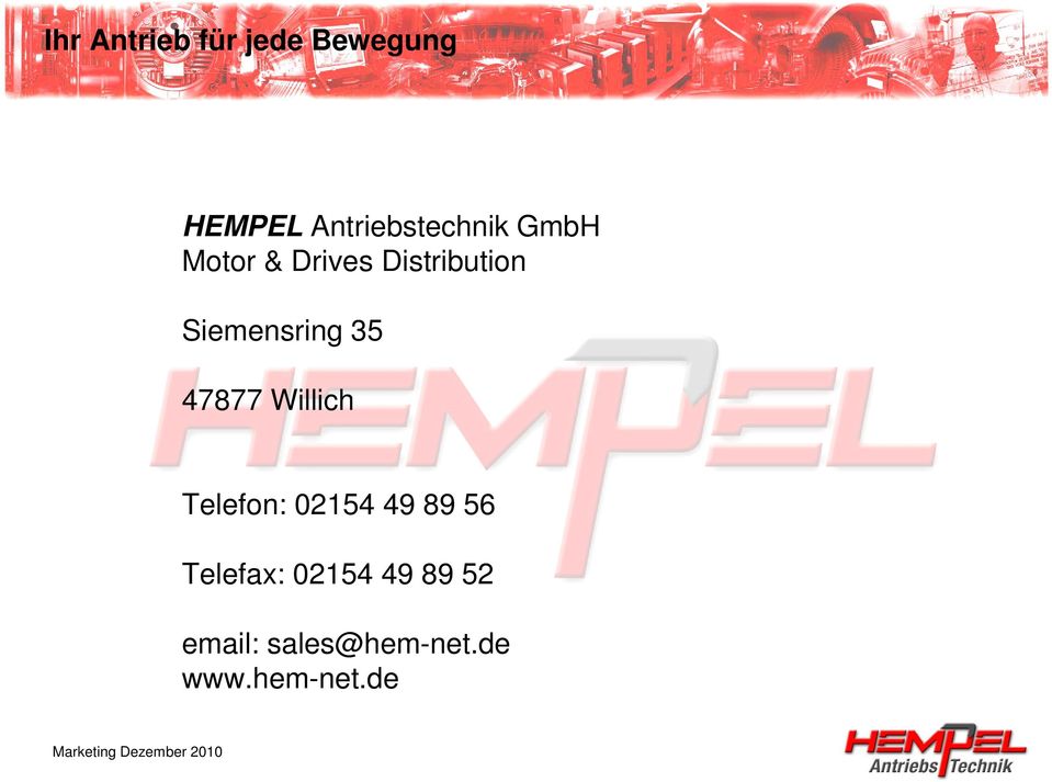 Siemensring 35 47877 Willich Telefon: 02154 49 89
