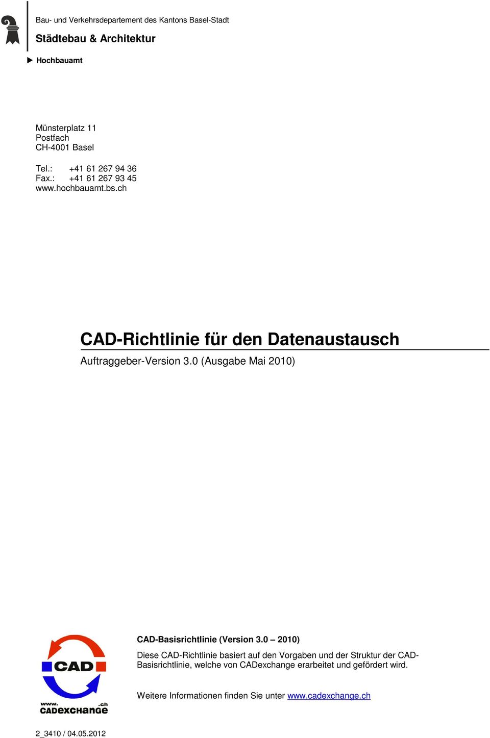 0 (Ausgabe Mai 2010) CAD-Basisrichtlinie (Version 3.