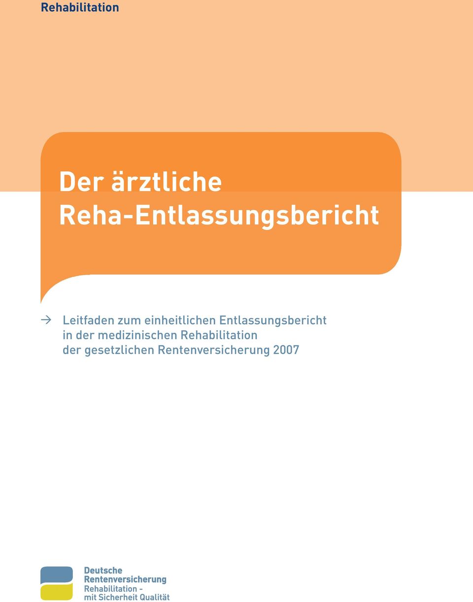 Rehabilitation Der Arztliche Reha Entlassungsbericht Pdf Kostenfreier Download