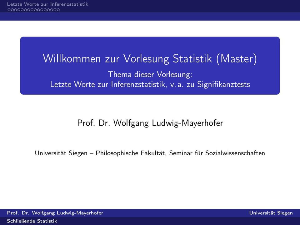 Wolfgang Ludwig-Mayerhofer Universität Siegen Philosophische Fakultät, Seminar