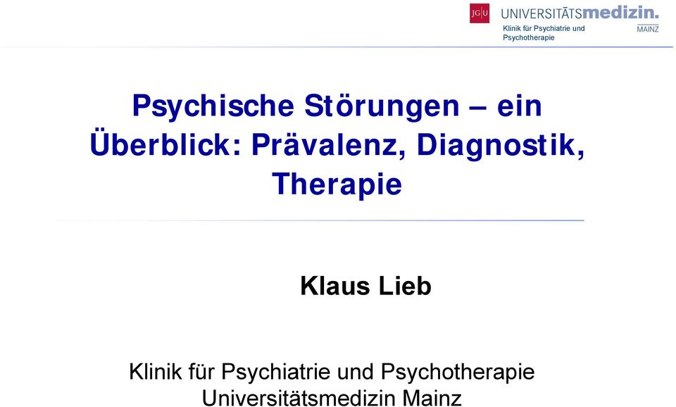Diagnostik, Therapie Klaus Lieb