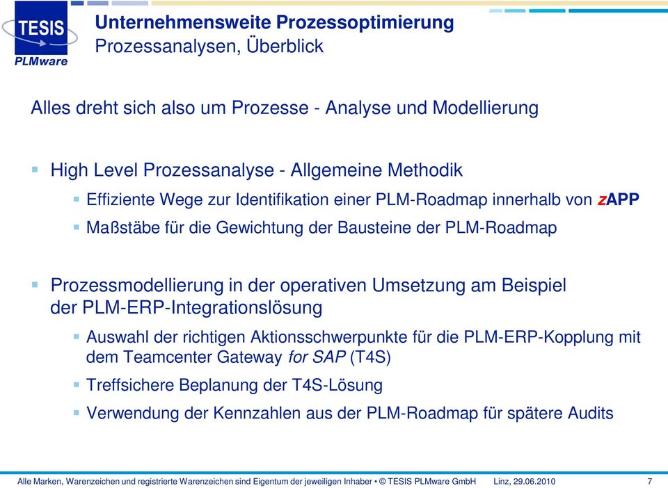 Prozessmodellierung in der operativen Umsetzung am Beispiel der PLM-ERP-Integrationslösung Auswahl der richtigen Aktionsschwerpunkte für die