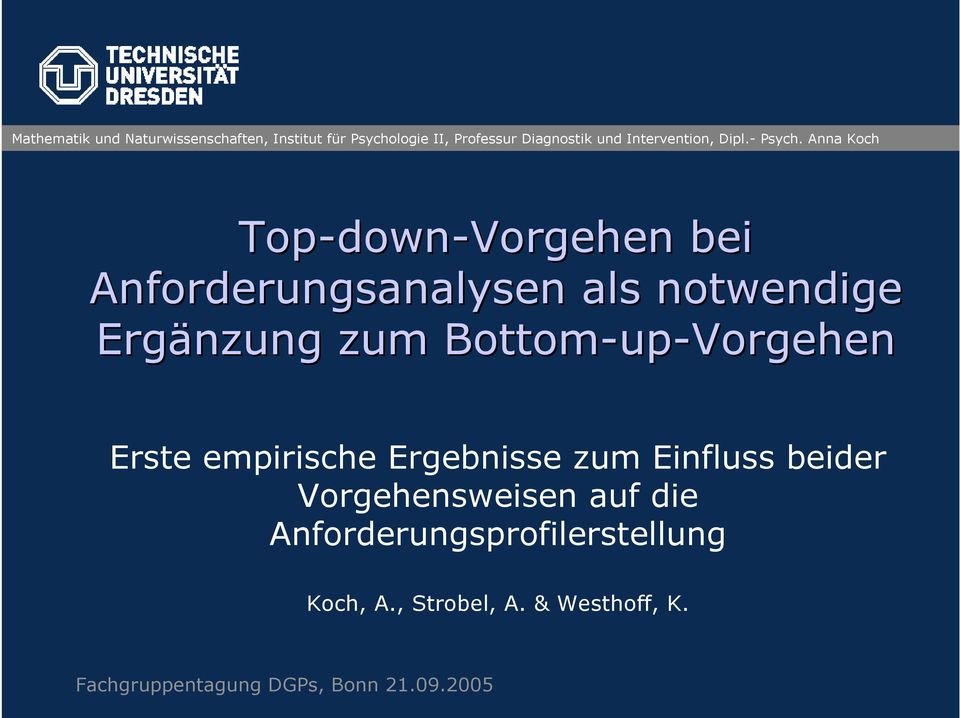 Anna Koch Top-down down-vorgehen bei Anforderungsanalysen als notwendige Ergänzung zum Bottom-up