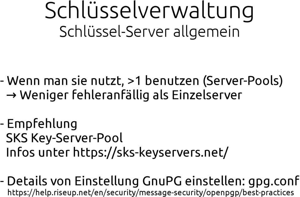 Key-Server-Pool Infos unter https://sks-keyservers.