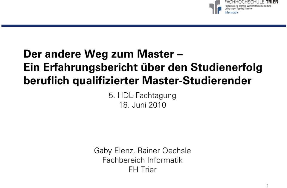 Master-Studierender 5. HDL-Fachtagung 18.