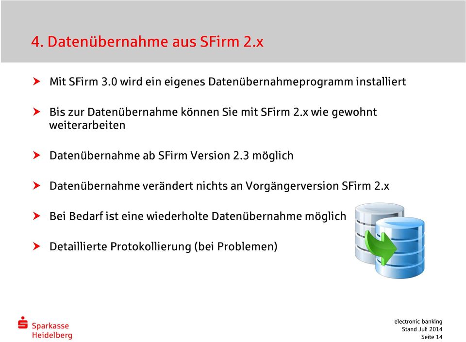 SFirm2.x wie gewohnt weiterarbeiten Datenübernahme ab SFirm Version 2.