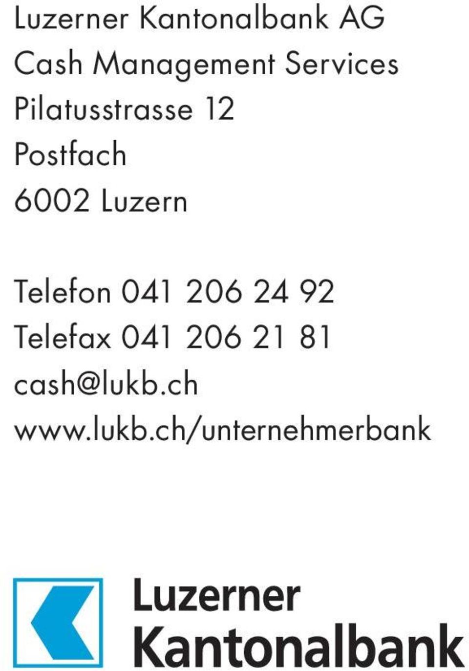 Luzern Telefon 041 206 24 92 Telefax 041