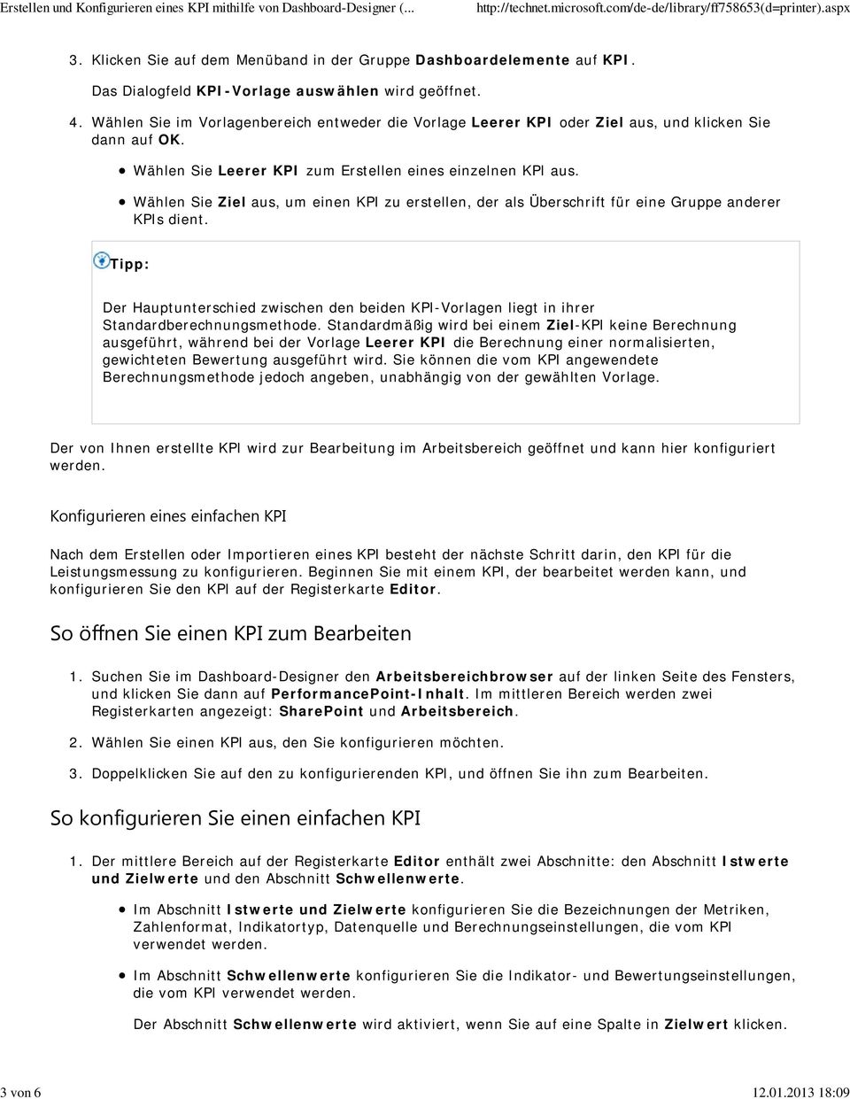 Wählen Sie Leerer KPI zum Erstellen eines einzelnen KPI aus. Wählen Sie Ziel aus, um einen KPI zu erstellen, der als Überschrift für eine Gruppe anderer KPIs dient.