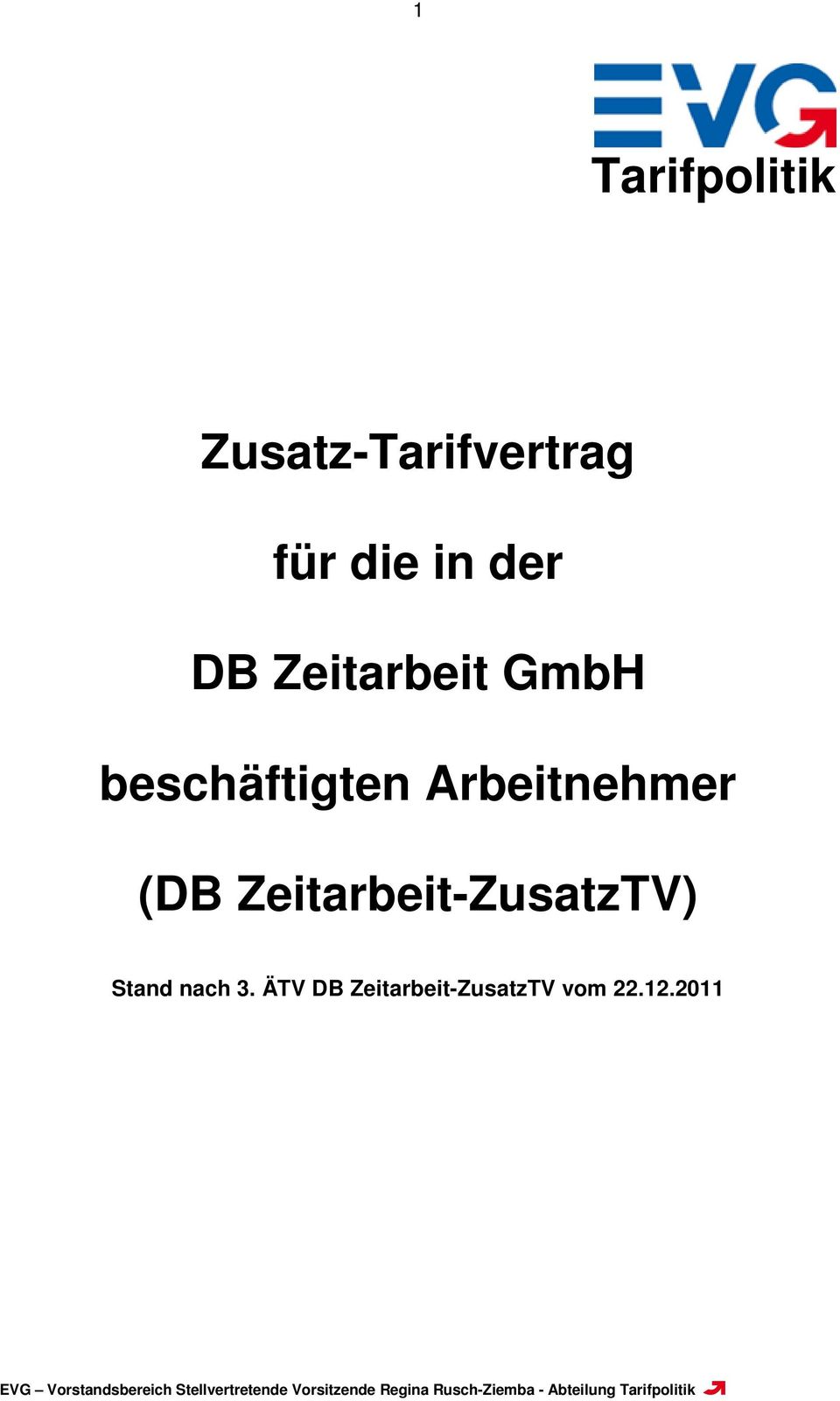 Arbeitnehmer (DB Zeitarbeit-ZusatzTV) Stand