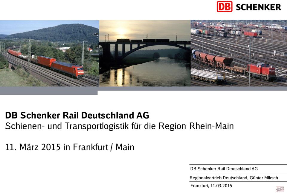 März 2015 in Frankfurt / Main DB Schenker Rail
