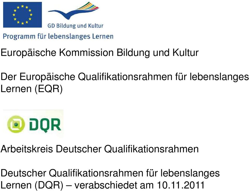 Arbeitskreis Deutscher Qualifikationsrahmen Deutscher
