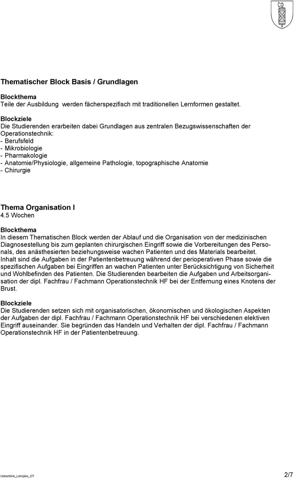 topographische Anatomie - Chirurgie Thema Organisation I 4.