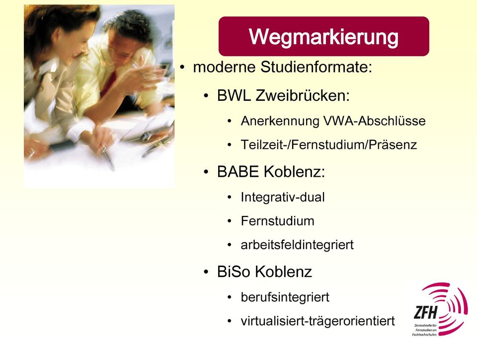 BABE Koblenz: Integrativ-dual Fernstudium
