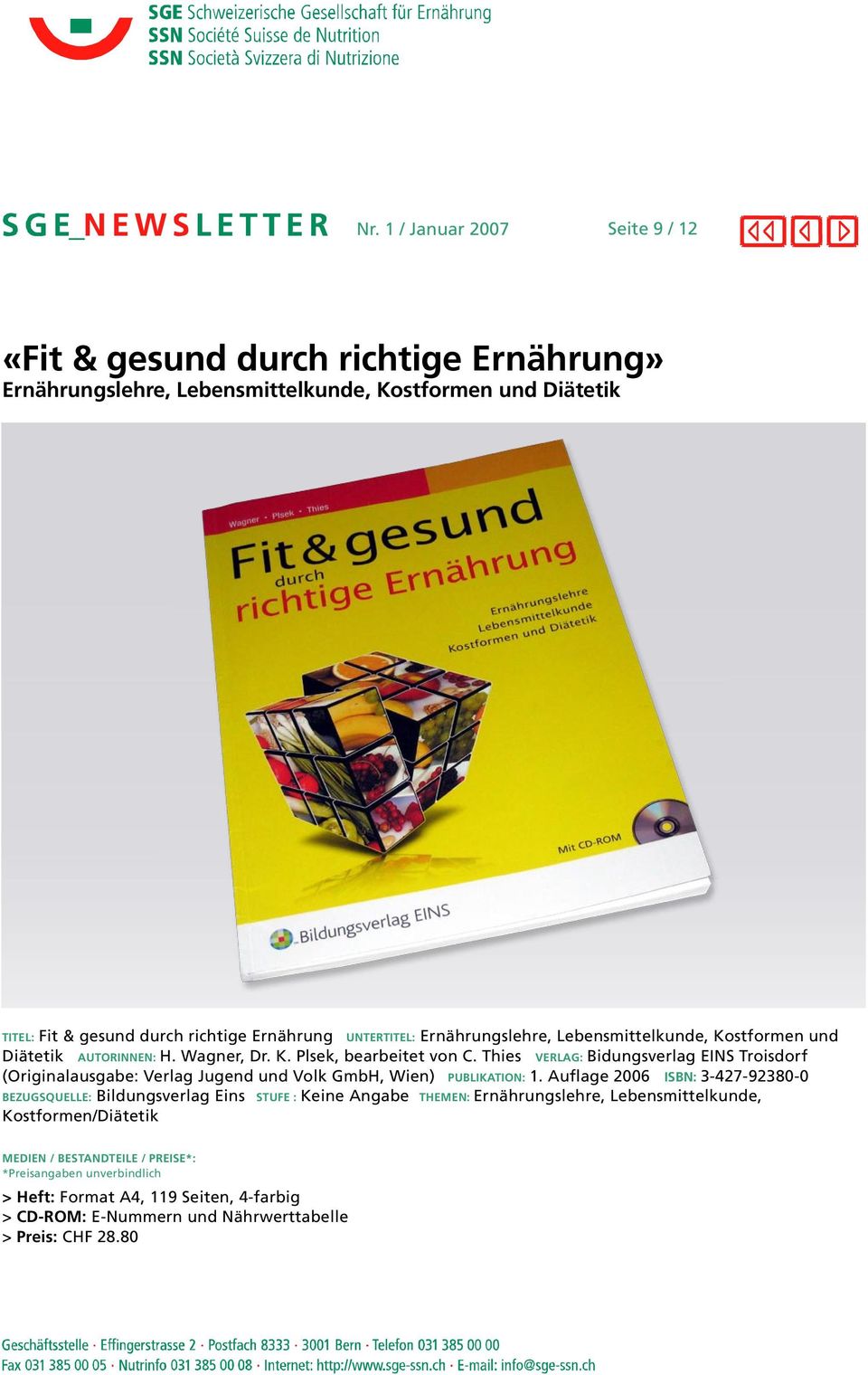 Thies VERLAG: Bidungsverlag EINS Troisdorf (Originalausgabe: Verlag Jugend und Volk GmbH, Wien) PUBLIKATION: 1.