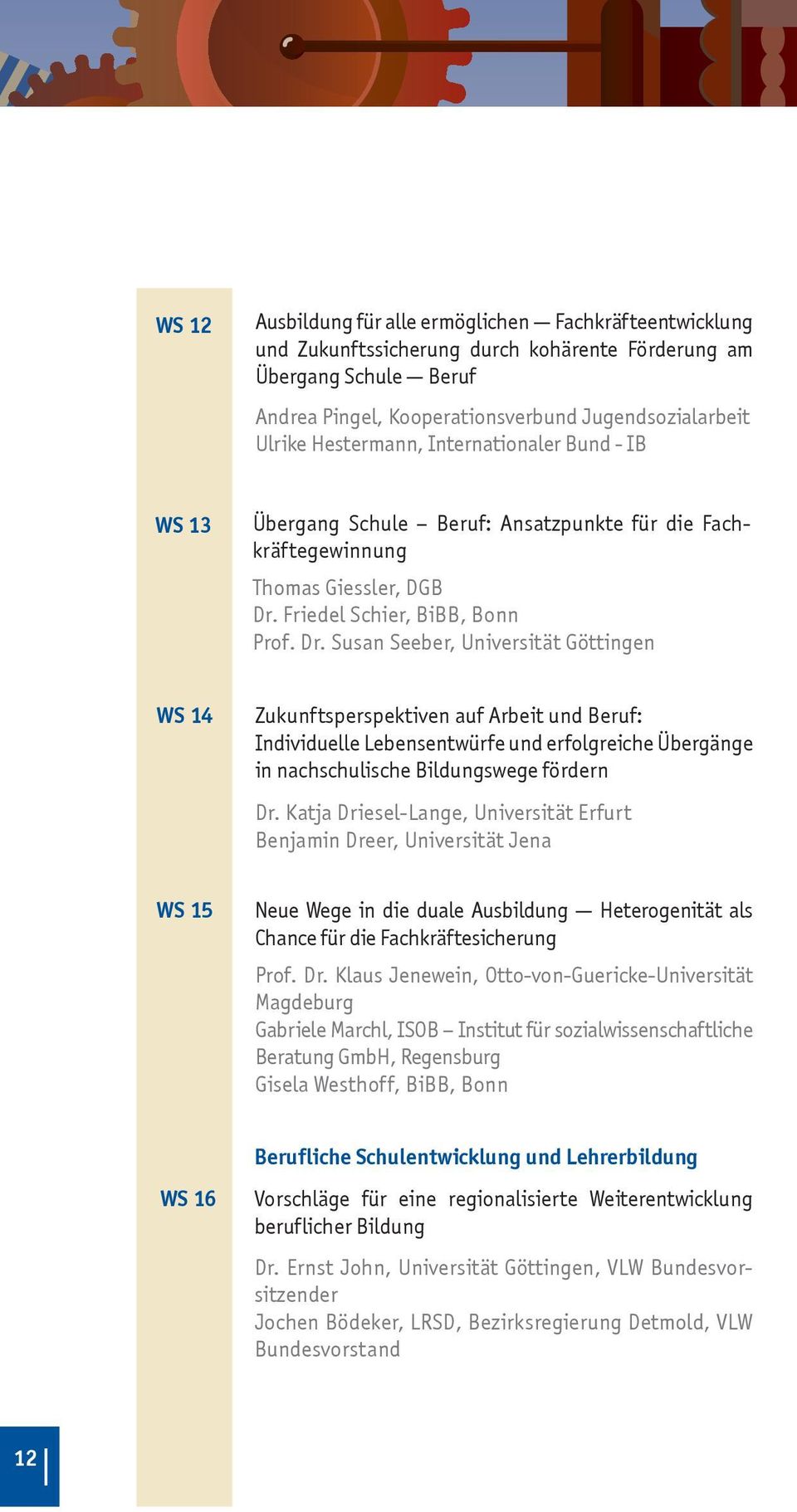 Friedel Schier, BiBB, Bonn Prof. Dr.