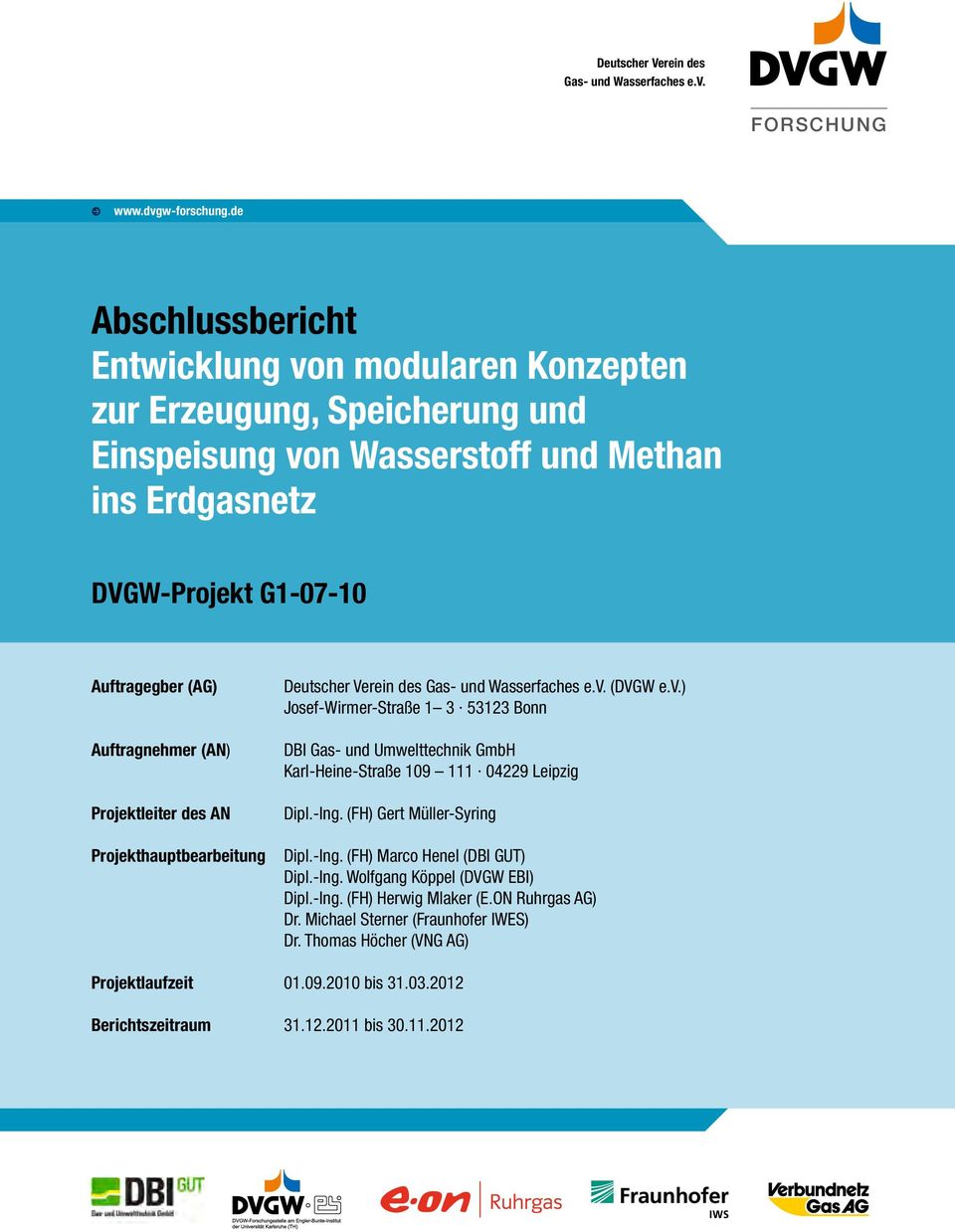 Projektleiter des AN Projekthauptbearbeitung Deutscher Verein des Gas- und Wasserfaches e.v.