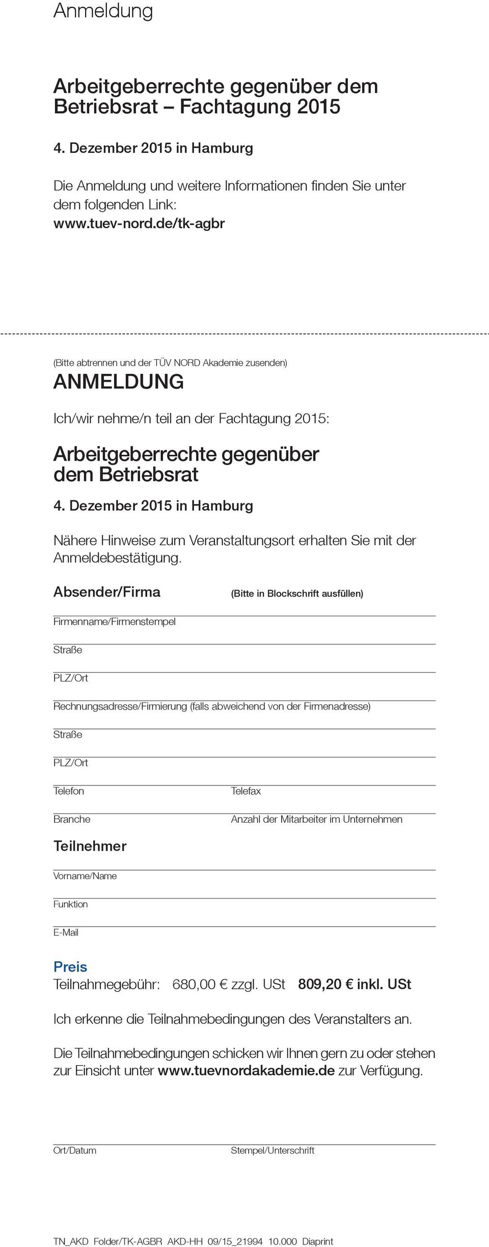 Dezember 2015 in Hamburg Nähere Hinweise zum Veranstaltungsort erhalten Sie mit der Anmeldebestätigung.