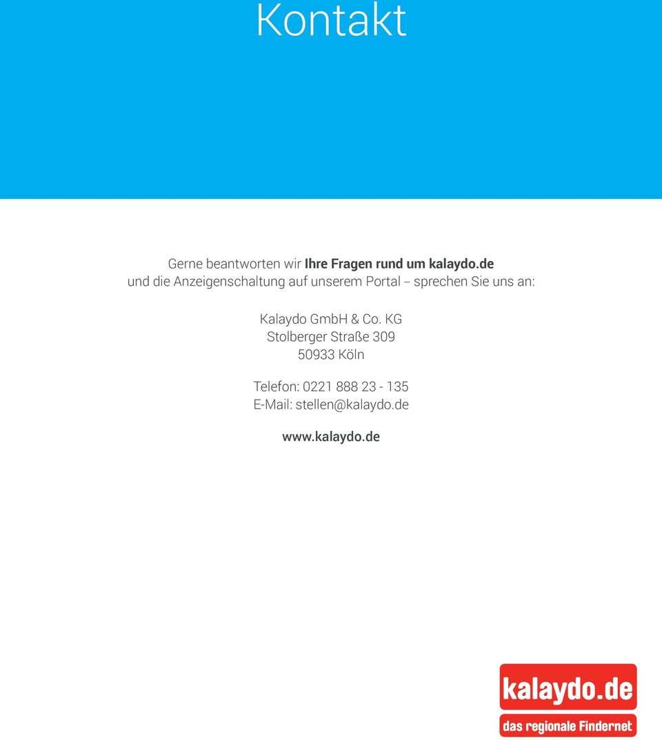 an: Kalaydo GmbH & Co.