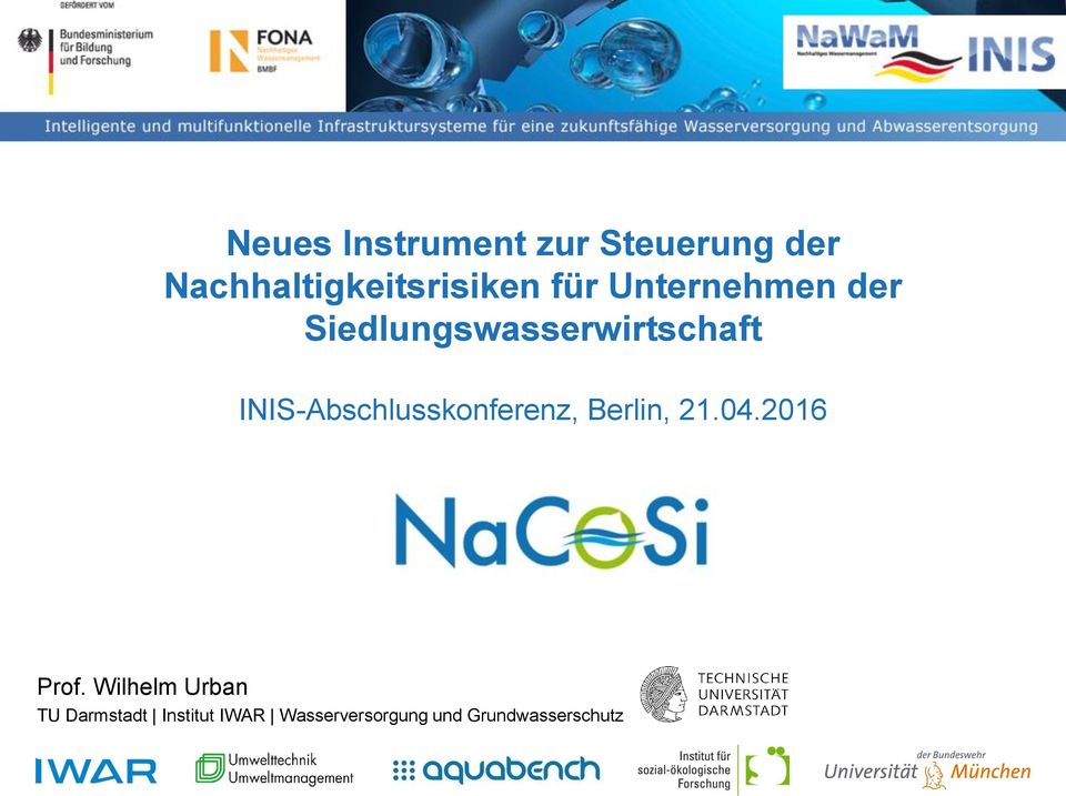INIS-Abschlusskonferenz, Berlin, 21.04.2016 Prof.