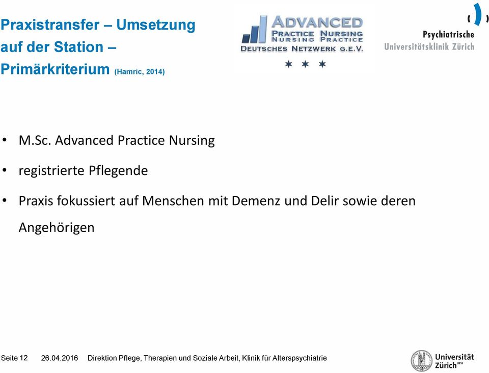 Advanced Practice Nursing registrierte Pflegende