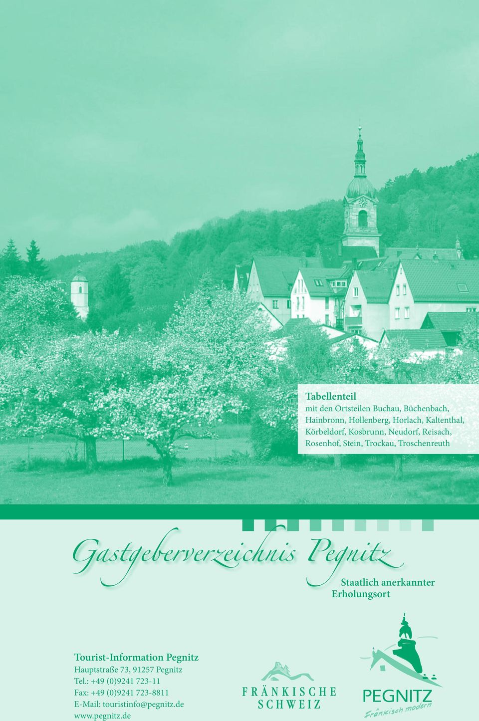 Gastgeberverzeichnis Pegnitz Staatlich anerkannter Erholungsort Tourist-Information Pegnitz