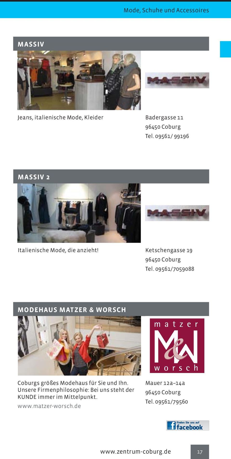 09561/7059088 MODEHAUS Matzer & Worsch Coburgs größes Modehaus für Sie und Ihn.