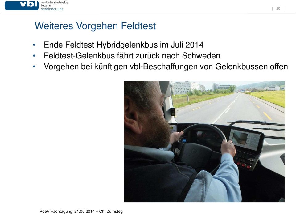 Feldtest-Gelenkbus fährt zurück nach Schweden