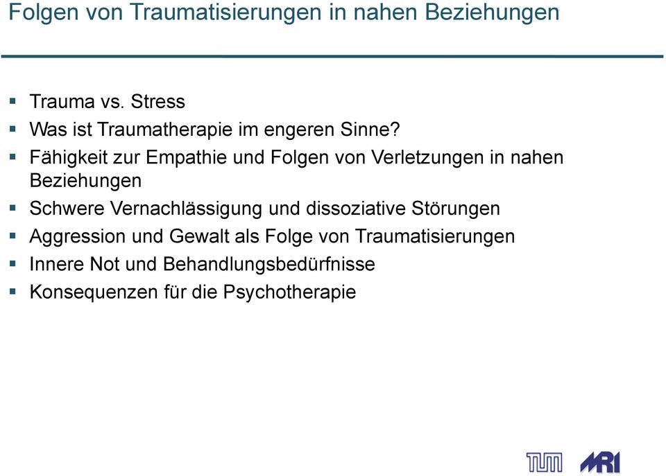 Fähigkeit zur Empathie und Folgen von Verletzungen in nahen Beziehungen Schwere