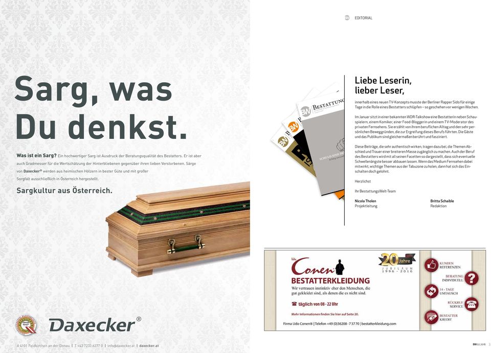 Särge von Daxecker werden aus heimischen Hölzern in bester Güte und mit großer Sorgfalt ausschließlich in Österreich hergestellt. Sargkultur aus Österreich.