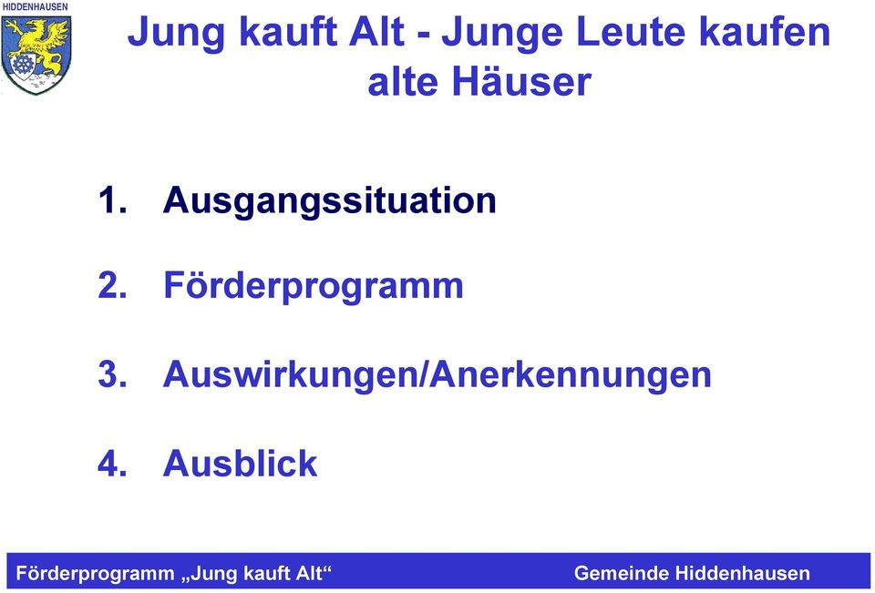 Ausgangssituation 2.