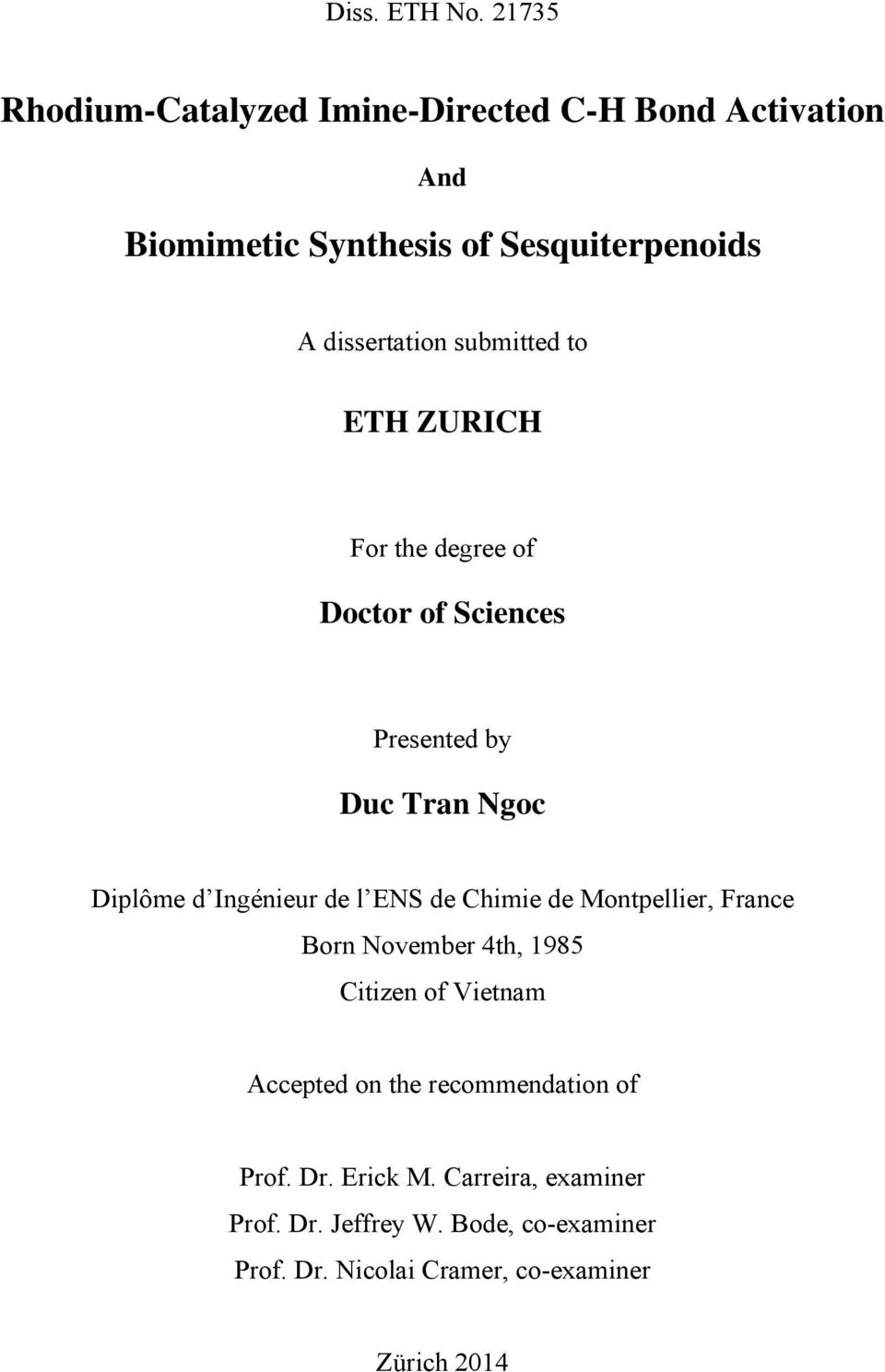 submitted to ETH ZURICH For the degree of Doctor of Sciences Presented by Duc Tran Ngoc Diplôme d Ingénieur de l ENS de