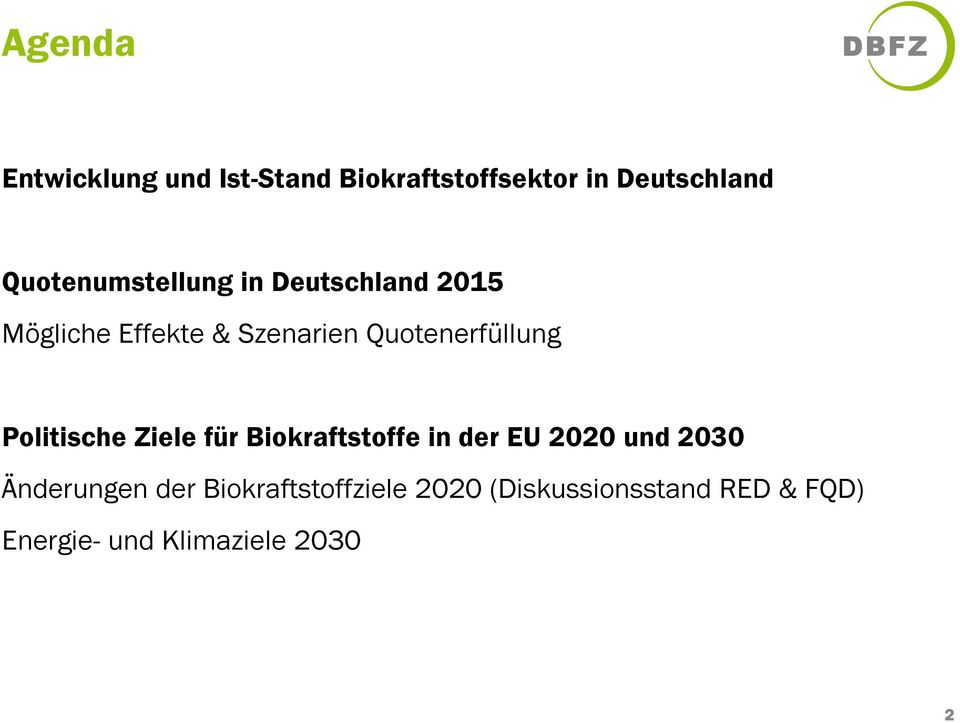 Quotenerfüllung Politische Ziele für Biokraftstoffe in der EU 2020 und 2030