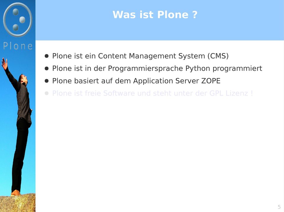 in der Programmiersprache Python programmiert Plone