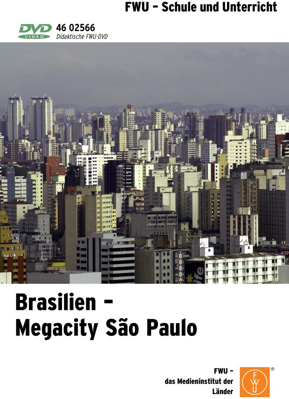 Brasilien Megacity São Paulo