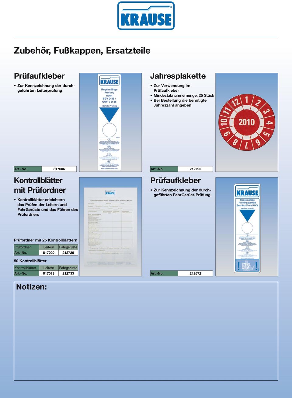 FahrGerüst-Prüfung Kontrollblätter erleichtern das Prüfen der Leitern und FahrGerüste und das Führen des Prüfordners Prüfordner mit
