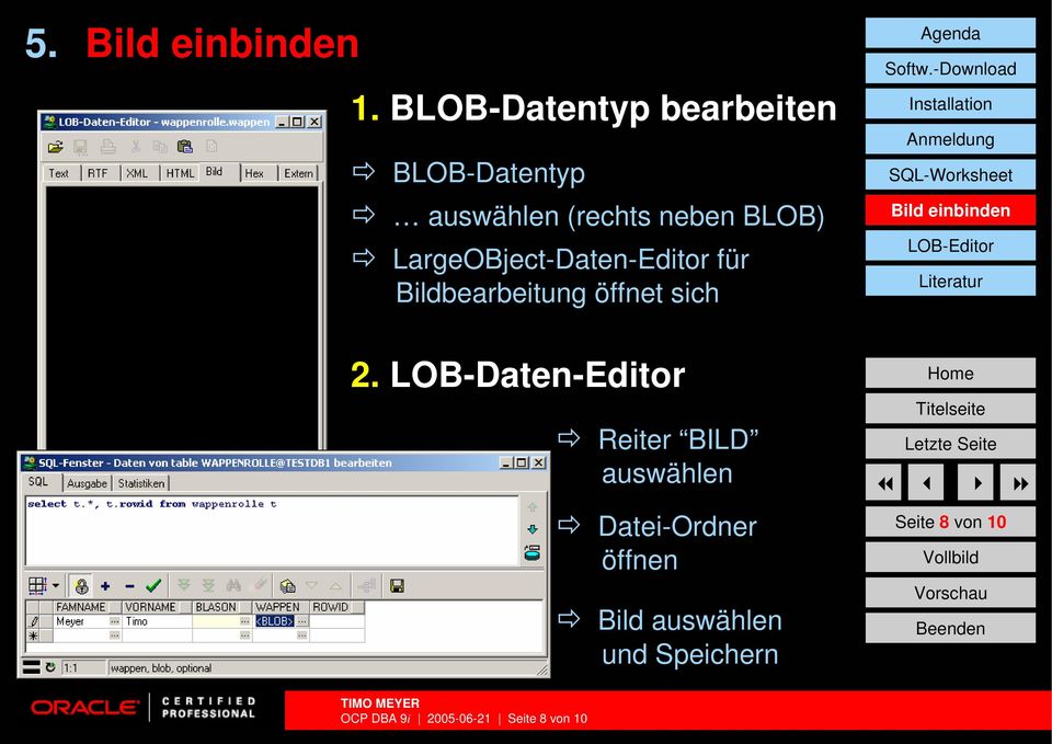 LargeOBject-Daten-Editor für Bildbearbeitung öffnet sich Migration 2.