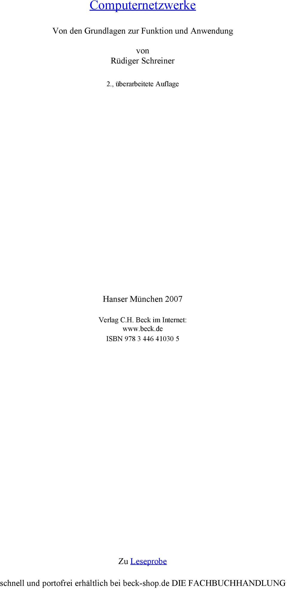 , überarbeitete Auflage Hanser München 2007 Verlag C.H. Beck im Internet: www.