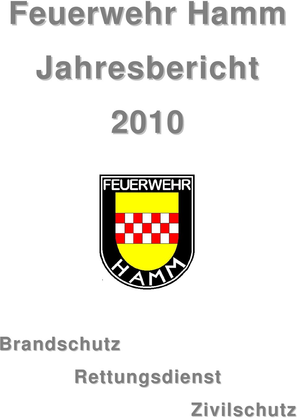 2010 Brandschutz