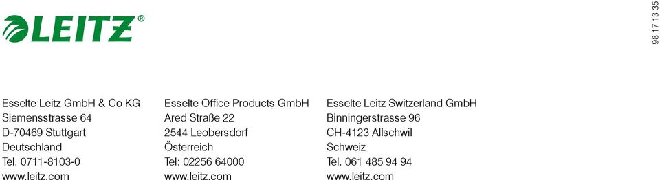 com Esselte Office Products GmbH Ared Straße 22 2544 Leobersdorf Österreich Tel: