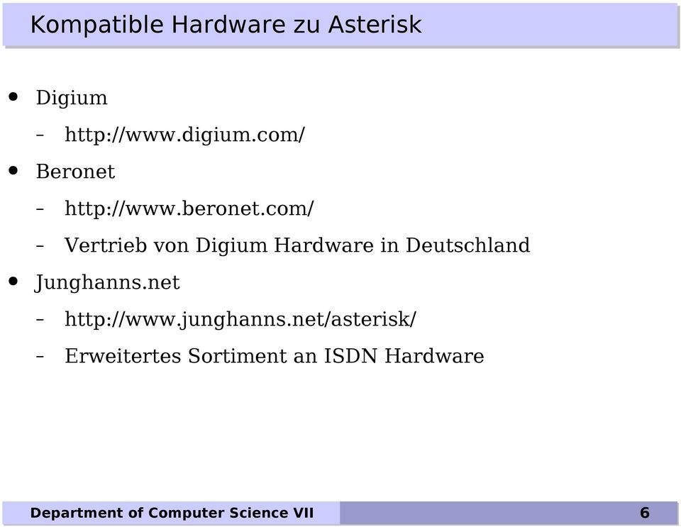 com/ Vertrieb von Digium Hardware in Deutschland Junghanns.
