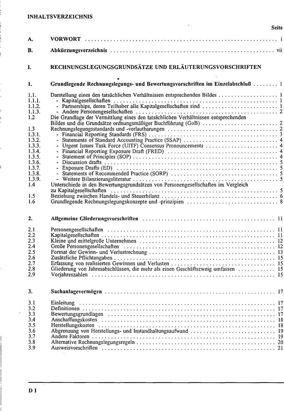 - Partnerships, deren Teilhaber alle Kapitalgesellschaften sind 1 1.1.3. - Andere Personengesellschaften 2 1.