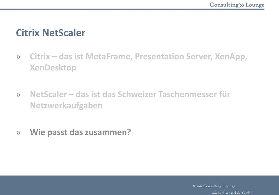 NetScaler das ist das Schweizer