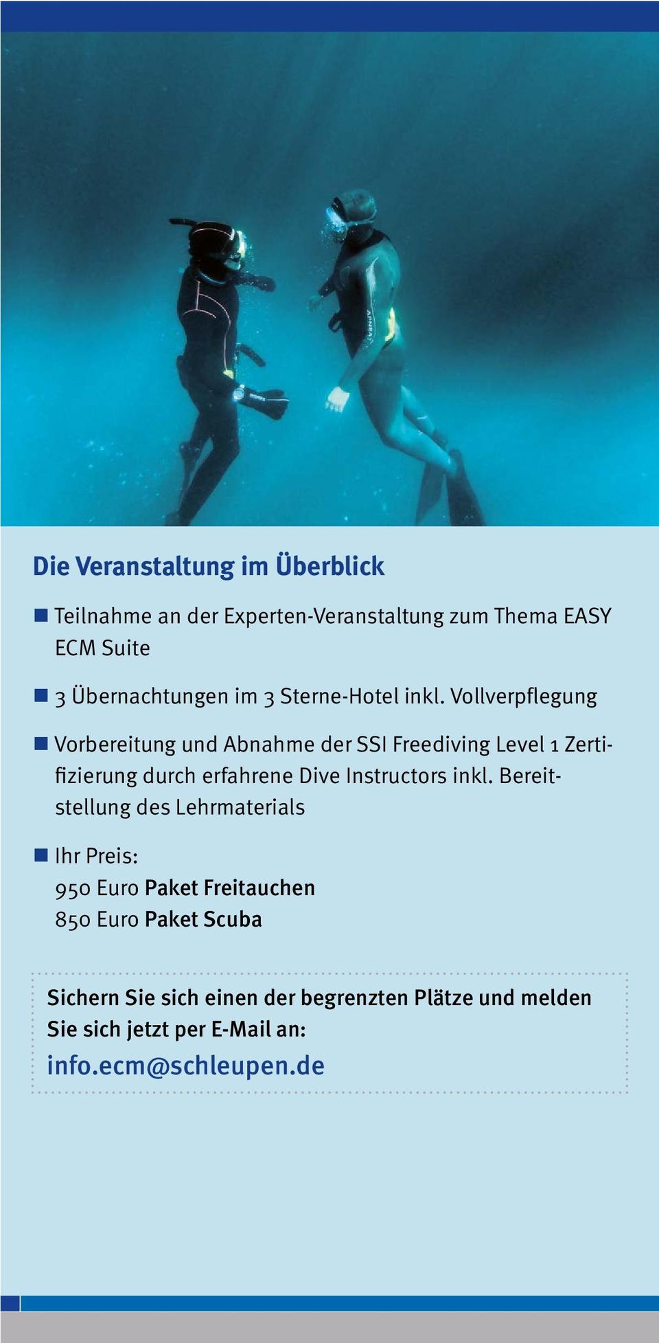 Vollverpflegung Vorbereitung und Abnahme der SSI Freediving Level 1 Zertifizierung durch erfahrene Dive