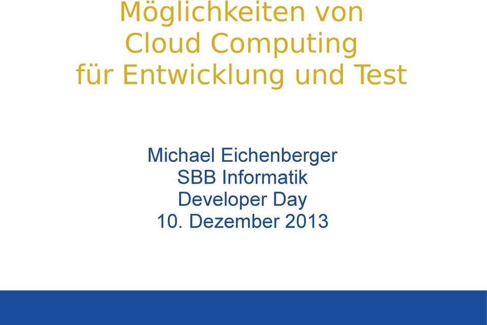 Test Michael Eichenberger SBB
