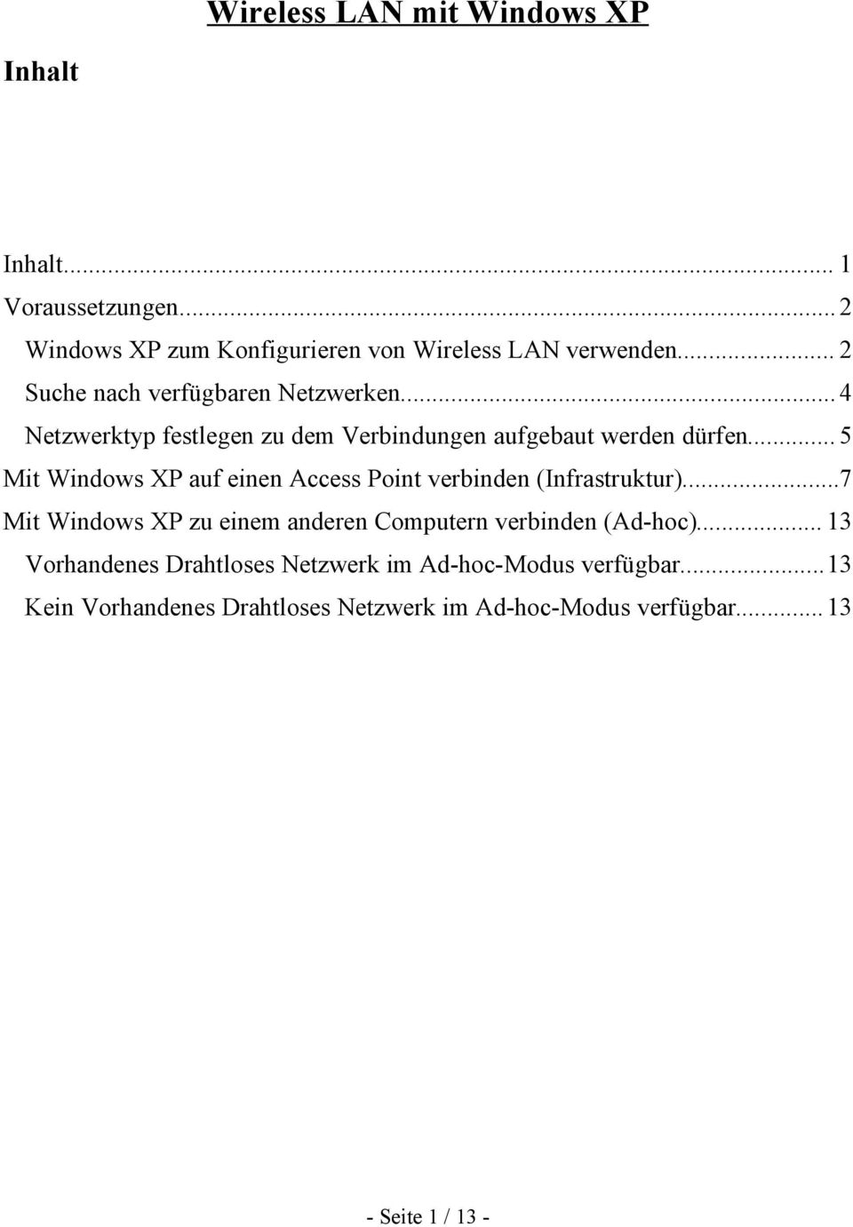 .. 5 Mit Windows XP auf einen Access Point verbinden (Infrastruktur).