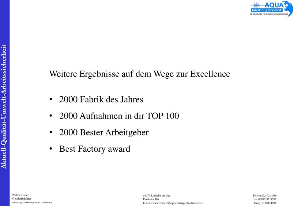 Bester Arbeitgeber Best Factory award E-Mail: